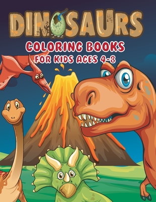 dinosaur coloring books for kids ages 4-8: Dinosaur Coloring Book