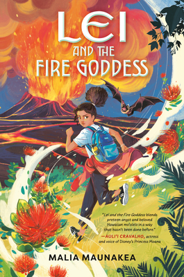 Lei and the Fire Goddess (Lei and the Legends #1)