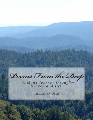 Poems From the Deep: A Native Man's Journey through Heaven and Hell