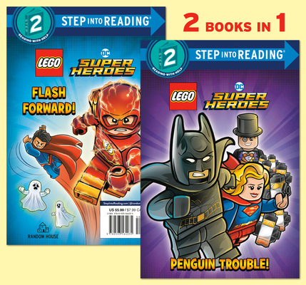 Penguin Trouble!/Flash Forward! (LEGO Batman) (Step into Reading) By Billy Wrecks, Random House (Illustrator) Cover Image
