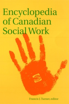 Encyclopedia of Canadian Social Work Cover Image