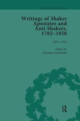 Writings of Shaker Apostates and Anti-Shakers, 1782-1850 Vol 3 Cover Image