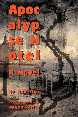 Apocalypse Hotel: A Novel (Modern Southeast Asian Literature)