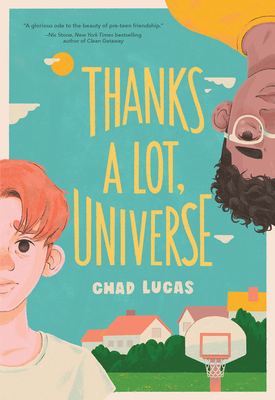 Thanks a Lot, Universe: A Novel