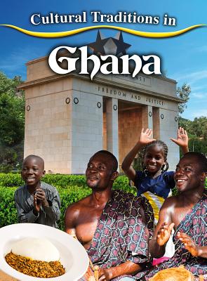 Cultural Traditions in Ghana Cover Image
