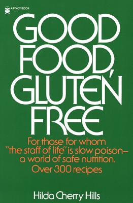 Good Food, Gluten Free (Pivot Book) Cover Image