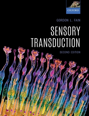 Sensory Transduction By Gordon L. Fain Cover Image