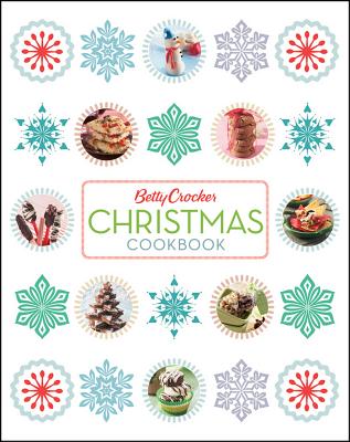 Betty Crocker Christmas Cookbook 2e (Betty Crocker Cooking)