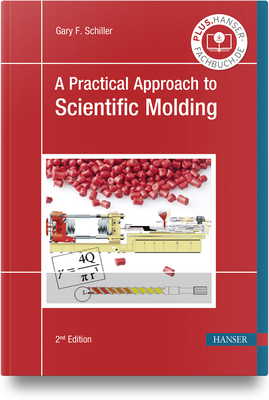 A Practical Approach to Scientific Molding Cover Image