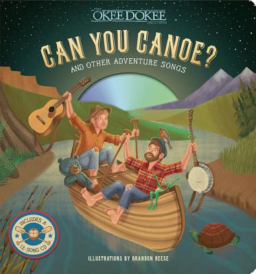 Can You Canoe? and Other Adventure Songs Cover Image