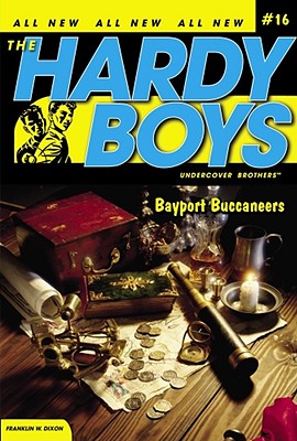 Bayport Buccaneers (Hardy Boys (All New) Undercover Brothers #16) By Franklin W. Dixon Cover Image