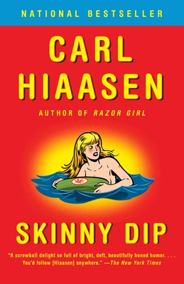 Skinny Dip (Skink Series) By Carl Hiaasen Cover Image