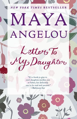 Letter to My Daughter By Maya Angelou Cover Image