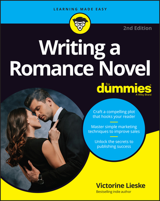 Writing a Romance Novel for Dummies By Victorine Lieske, Leslie Wainger Cover Image