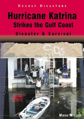 Cover for Hurricane Katrina Strikes the Gulf Coast