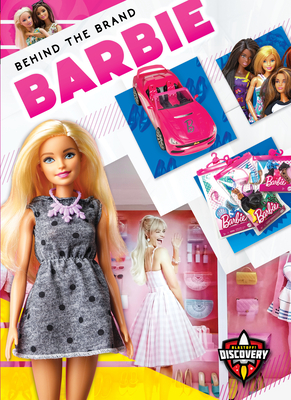 Barbie (Behind the Brand)