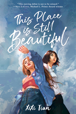 This Place Is Still Beautiful By XiXi Tian Cover Image