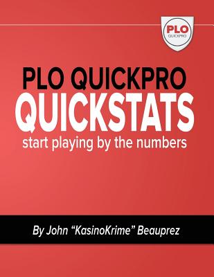 PLO QuickPro Quickstats: Start Playing By The Numbers Cover Image