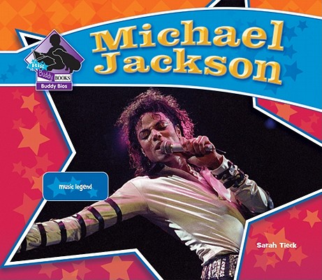 Michael Jackson: Music Legend: Music Legend (Big Buddy Biographies)