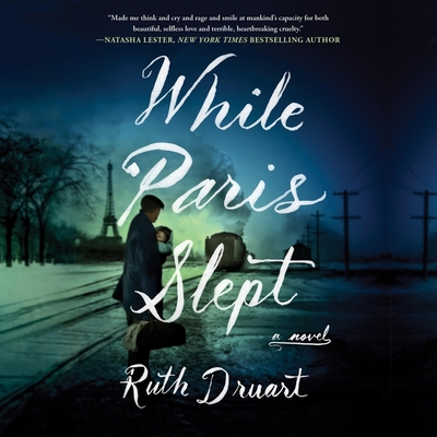 While Paris Slept By Ruth Druart, Heather Long (Read by), Frazer Hadfield (Read by) Cover Image