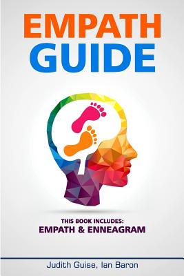 Empath: Guide: This Books Includes: Empath and Enneagram By Judith Guise, Ian Ian Baron Cover Image