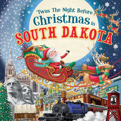 'Twas the Night Before Christmas in South Dakota By Jo Parry (Illustrator) Cover Image