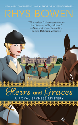 Heirs and Graces (A Royal Spyness Mystery #7)