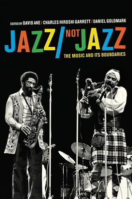 Cover for Jazz/Not Jazz