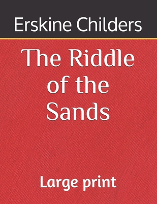 The Riddle of the Sands