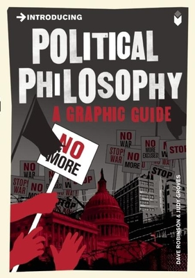 Introducing Political Philosophy: A Graphic Guide Cover Image