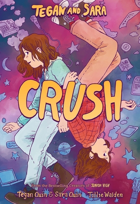 Tegan and Sara: Crush Cover Image