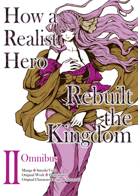 How a Realist Hero Rebuilt the Kingdom (Light Novel)