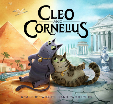 Cleo and Cornelius: A Tale of Two Cities and Two Kitties Cover Image