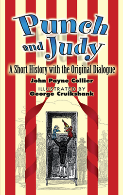 Punch and Judy: A Short History with the Original Dialogue