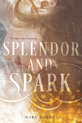 Splendor and Spark Cover Image