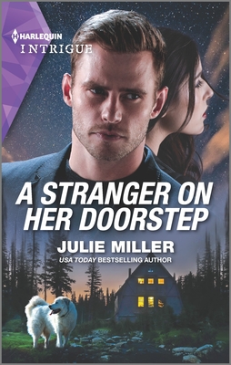 A Stranger on Her Doorstep By Julie Miller Cover Image