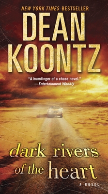 Dark Rivers of the Heart: A Novel Cover Image