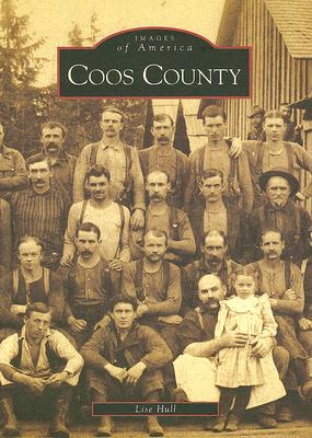Coos County (Images of America)