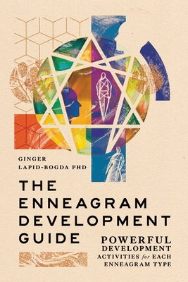 The Enneagram Development Guide By Ginger Lapid-Bogda Cover Image