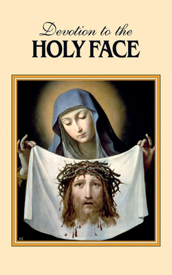 Devotion to the Holy Face Cover Image