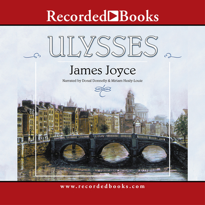 Ulysses By Donal Donnelly (Narrated by), Miriam Healy-Louie (Narrated by) Cover Image