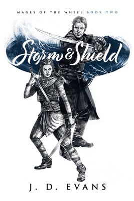 Storm & Shield By J. D. Evans Cover Image