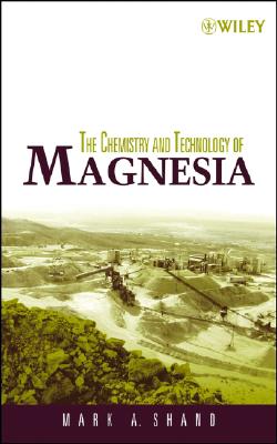 The Chemistry and Technology of Magnesia Cover Image