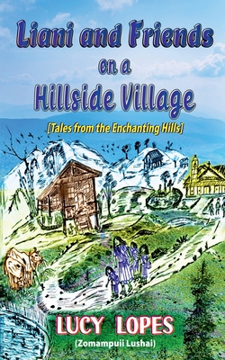 Liani and Friends on a Hillside Village Cover Image