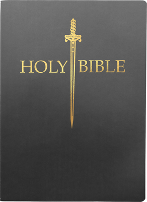 KJV Sword Bible, Large Print, Black Ultrasoft: (Red Letter, 1611 Version) (King James Version Sword Bible)
