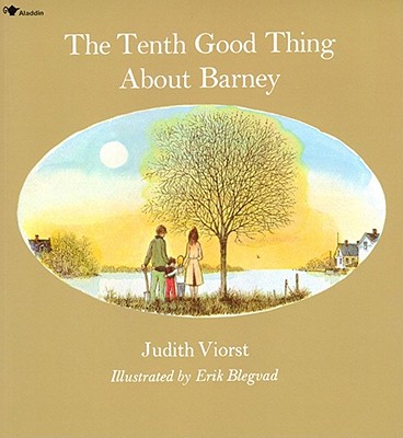 The Tenth Good Thing About Barney By Judith Viorst, Erik Blegvad (Illustrator) Cover Image