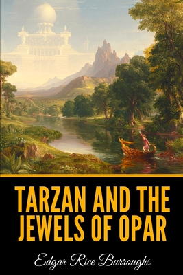 Tarzan and the Jewels of Opar