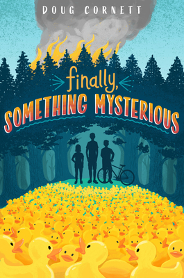 Cover for Finally, Something Mysterious (The One and Onlys #1)