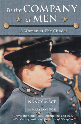 In the Company of Men: A Woman at the Citadel Cover Image