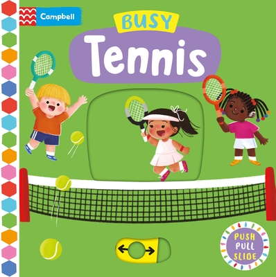 Busy Tennis (Busy Books) By Campbell Books, Jayri Gómez (Illustrator) Cover Image